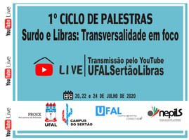 1º Ciclo de Palestras – Surdos e Libras: Transversalidade em foco