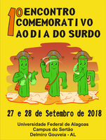 1º ENCONTRO COMEMORATIVO AO DIA DO SURDO