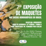 7ª Edição da Exposição das Bacias Hidrográficas Brasileiras