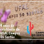 Campus do Sertão completa 9 anos de existência