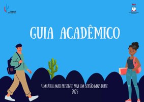 Guia Acadêmico é lançado para auxiliar a jornada universitária dos estudantes no Campus do Sertão