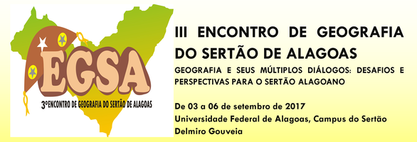 III Encontro de Geografia do Sertão de Alagoas (III EGSA-2017)