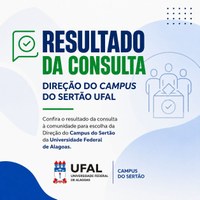 Resultado da Consulta para Diretores do Campus do Sertão / UFAL 2026-2030