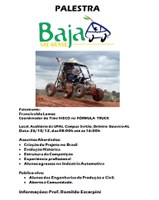 Sertão receberá palestrante Francivaldo Lemos que explanará aspectos relacionados ao Projeto automobilístico Baja Sae Brasil